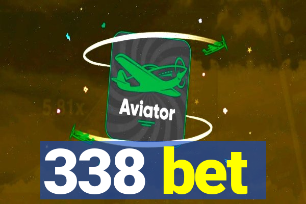 338 bet